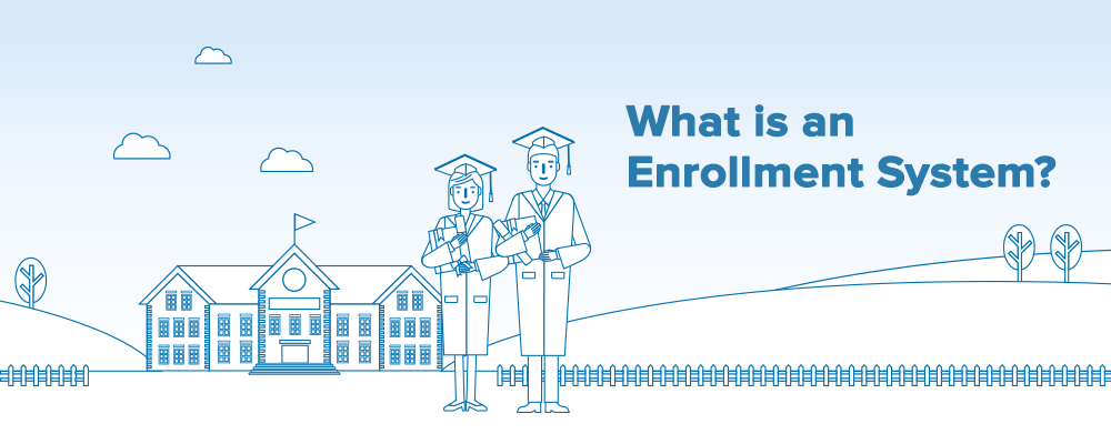 What Is An Enrollment System And Why Does It Matter LeadSquared