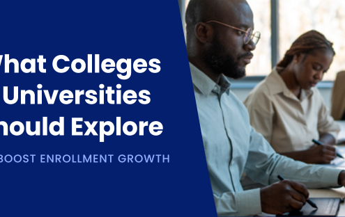 Areas Colleges and Universities Should Explore to Boost Enrollment Growth