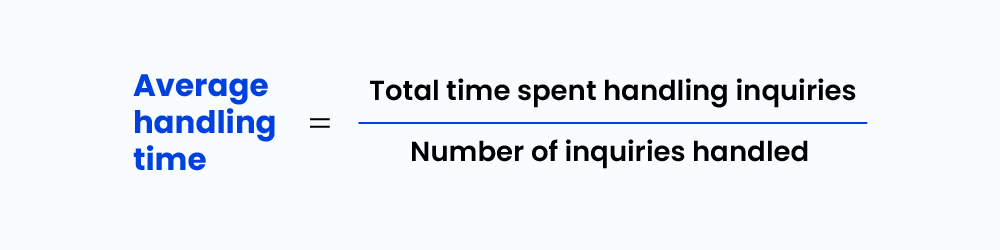 Average handling time - first contact resolution